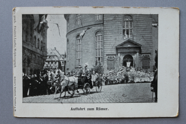 Ansichtskarte AK Frankfurt Main 1900-1910 Auffahrt zum Römer Kutsche Paulskirche Kaiser Architektur Ortsansicht Hessen